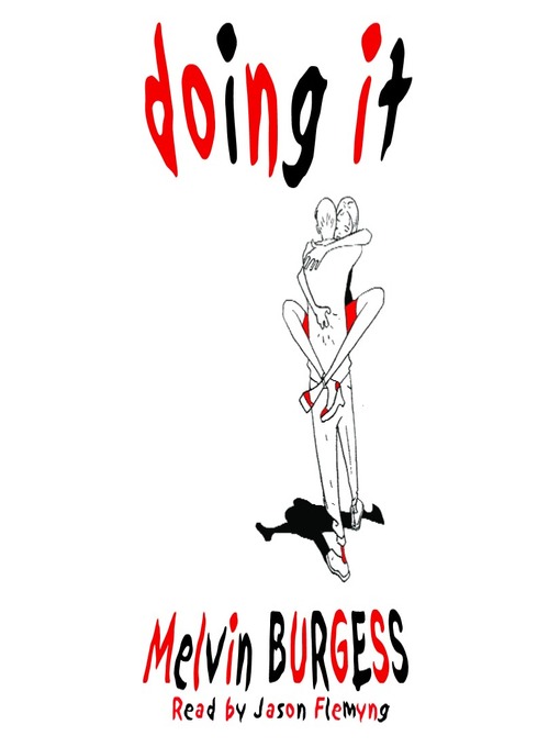 Title details for Doing It by Melvin Burgess - Available